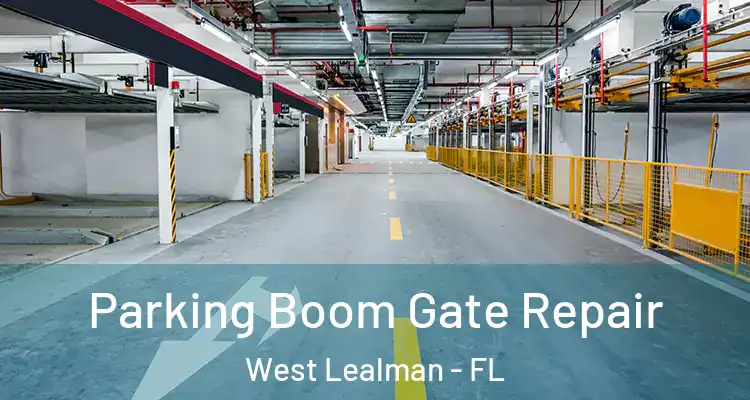  Parking Boom Gate Repair West Lealman - FL