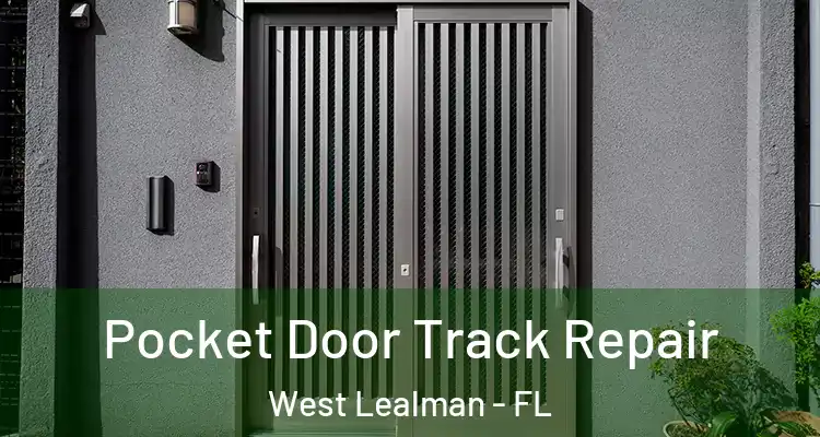  Pocket Door Track Repair West Lealman - FL