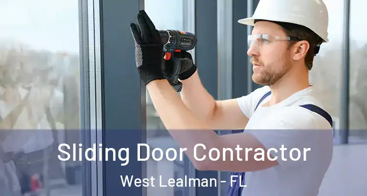 Sliding Door Contractor West Lealman - FL